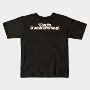 That's Numberwang! Kids T-Shirt